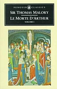 Le Morte DArthur Volume 1 (Paperback)