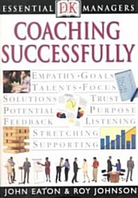 [중고] DK Essential Managers: Coaching Successfully (Paperback)