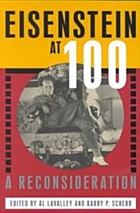 Eisenstein at 100 (Paperback)