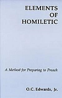 Elements of Homiletic (Paperback)