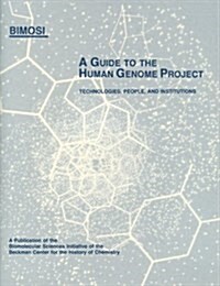 Guide to the Human Genome Project (Paperback)