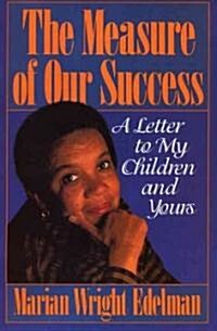 Measure of Our Success (Hardcover)