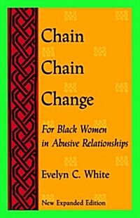 Chain Chain Change (Paperback, 2nd, Expanded)