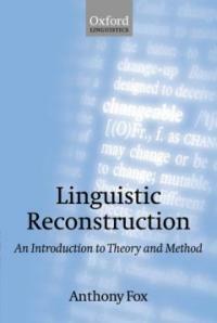 Linguistic reconstruction : an introduction to theory and method