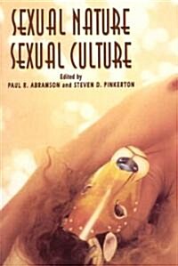 Sexual Nature/Sexual Culture (Paperback, 2)