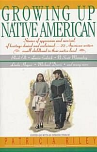 Growing Up Native Americ (Paperback)