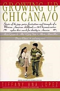 Growing Up Chicana O (Paperback)