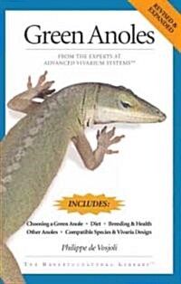 The General Care and Maintenance of Green Anoles (Paperback)