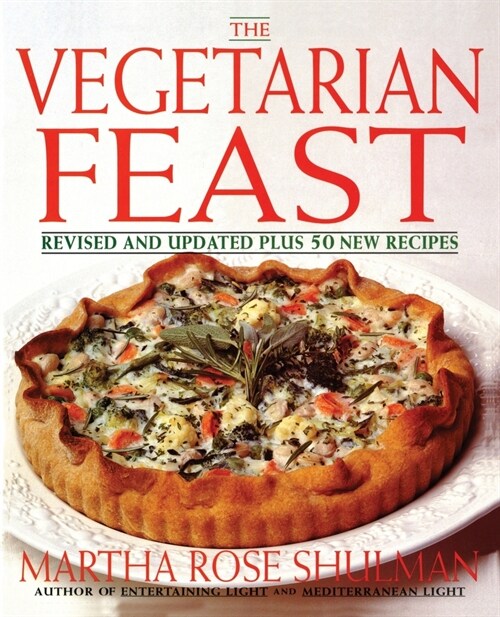 The Vegetarian Feast: Revised and Updated (Paperback, Rev and Updated)