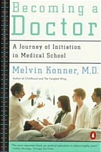 [중고] Becoming a Doctor (Paperback, Reprint)