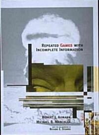 Repeated Games with Incomplete Information (Hardcover)