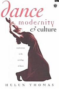 [중고] Dance, Modernity and Culture (Paperback)