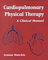 Cardiopulmonary Physical Therapy (Paperback)