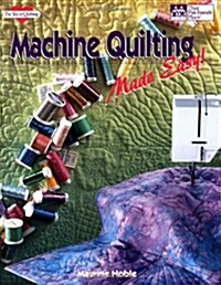 Machine Quilting Made Easy!: Perpetual Calendar (Paperback)