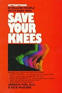 Save Your Knees (Paperback)