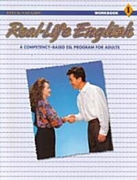 Real-Life English: Student Workbook Low - Beginning (Book 1) (Paperback)