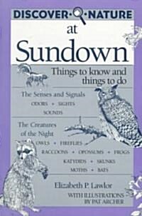 Discover Nature at Sundown (Paperback)