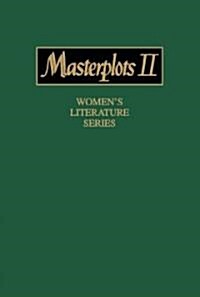 Masterplots II: Womens Literature Series: 0 (Hardcover)