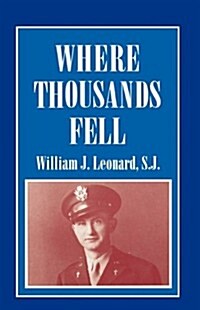 Where Thousands Fell (Paperback)