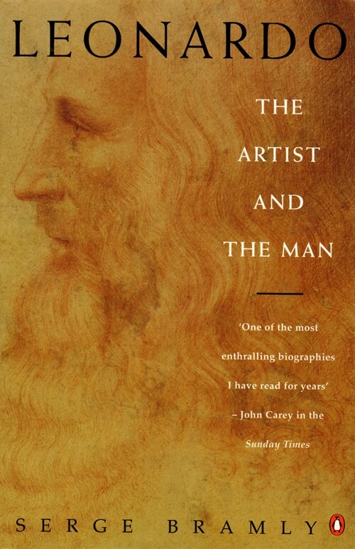 Leonardo : The Artist and the Man (Paperback)