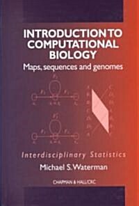 Introduction to Computational Biology : Maps, Sequences and Genomes (Hardcover)
