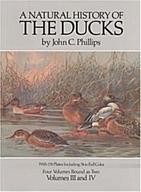 A Natural History of the Ducks/Vol 3 and Vol 4 Bound in One Book (Hardcover)