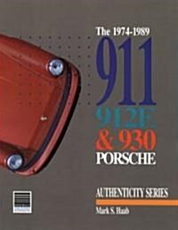 1974-1989 911, 912e and 930 Porsche (Paperback)