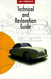 356 Porsche Technical and Restoration Guide (Paperback)