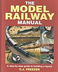 The Model Railway Manual (Hardcover)