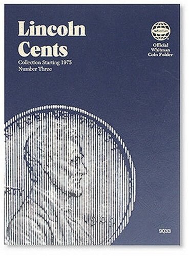 Lincoln Cents: Collection Starting 1975, Number Three (Hardcover)