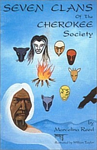 Seven Clans of the Cherokee Society (Paperback)
