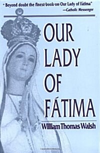 Our Lady of Fatima (Paperback)