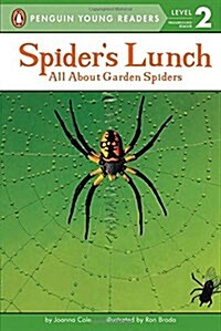 [중고] Spiders Lunch: All about Garden Spiders (Mass Market Paperback)