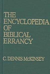 The Encyclopedia of Biblical Errancy (Hardcover)