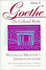 Goethe, Volume 9: Wilhelm Meister's Apprenticeship (Paperback)