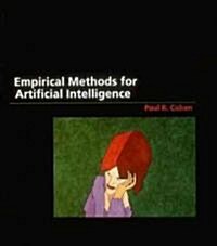 Empirical Methods for Artificial Intelligence (Hardcover)