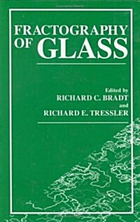 Fractography of Glass (Hardcover)