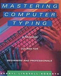 Mastering Computer Typing (Hardcover, Spiral)