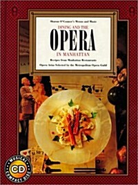 Dining and the Opera in Manhattan (Hardcover)