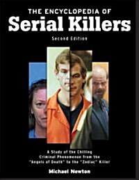 The Encyclopedia of Serial Killers, Second Edition (Paperback, 2)