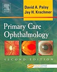 Primary Care Ophthalmology (Paperback, 2nd, PCK)