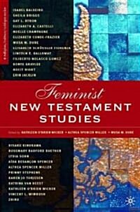 Feminist New Testament Studies: Global and Future Perspectives (Hardcover)