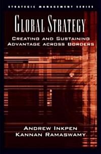 [중고] Global Strategy: Creating and Sustaining Advantage Across Borders (Hardcover)