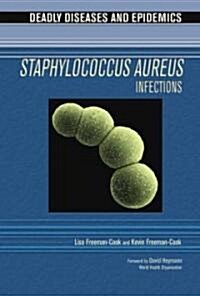 Staphylococcus Aureus Infections (Library Binding)