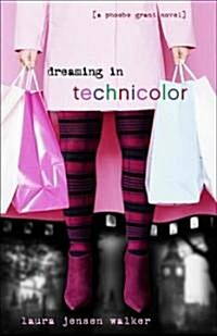 Dreaming in Technicolor: The Sequel to Dreaming in Black and White (Paperback)