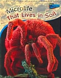 Microlife That Lives in Soil (Paperback)