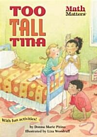 Too-Tall Tina (Paperback)