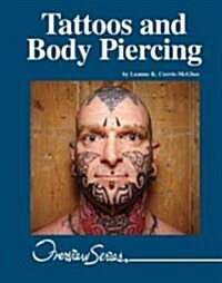 Tattoos and Body Piercing (Library Binding)