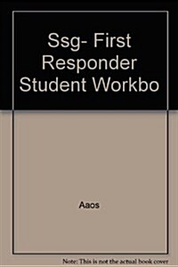 Ssg- First Responder Student Workbo (Paperback, 3)