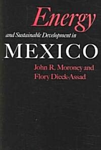 Energy and Sustainable Development in Mexico (Hardcover)